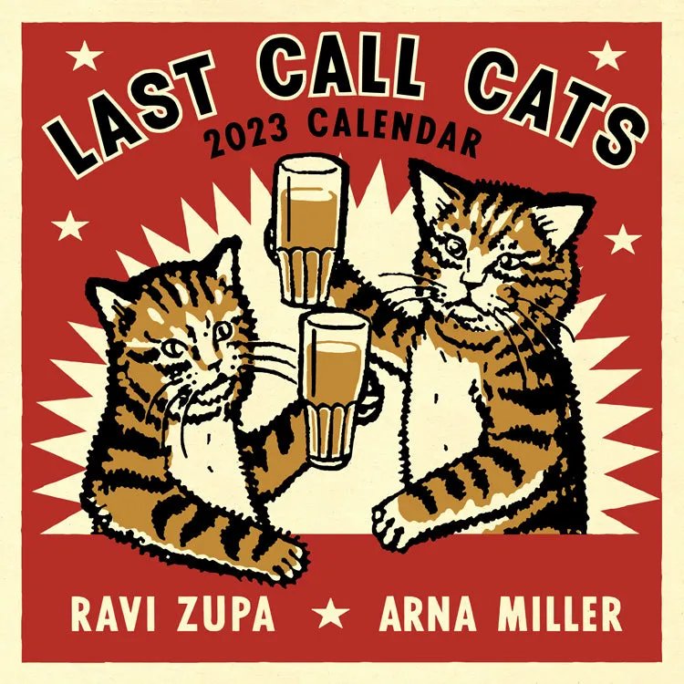 Arna Miller & Ravi Zupa - "Last Call Cats 2023 Calendar"