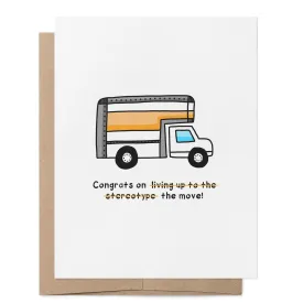 Congrats on the Move LGBTQ  Greeting Card