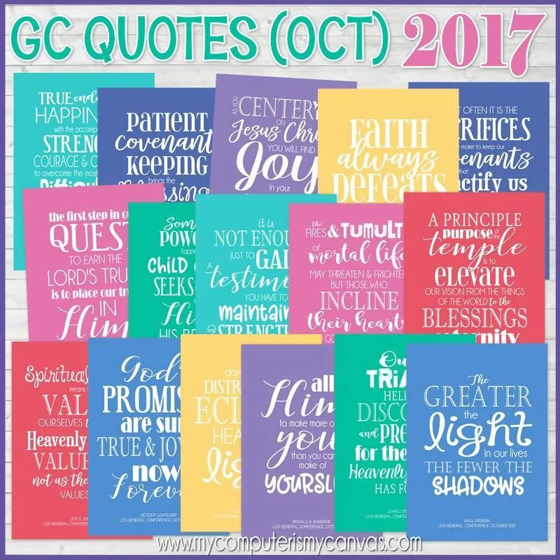 General Conference Quotes {October 2017} FREEBIE