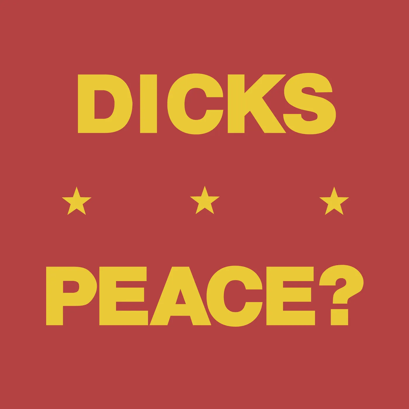 v442 - Dicks - "Peace?"